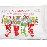 The Stockings Were Hung Pillowcase